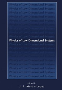 bokomslag Physics of Low Dimensional Systems