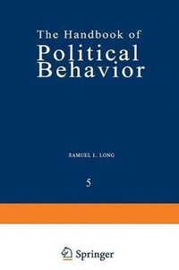 bokomslag The Handbook of Political Behavior