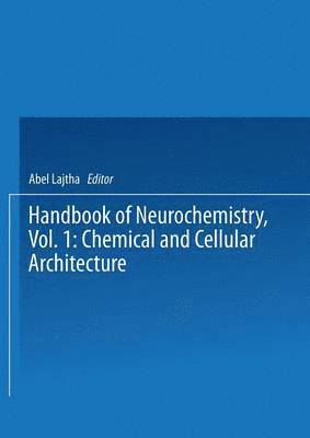 Abel Lajtha, N.S. Abel Lajtha - Chemical and Cellular Architecture, Häftad