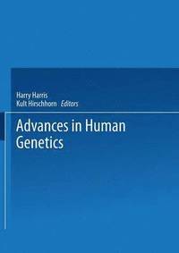 bokomslag Advances in Human Genetics