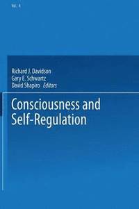 bokomslag Consciousness and Self-Regulation
