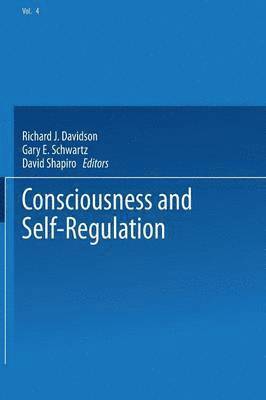 Consciousness and Self-Regulation 1