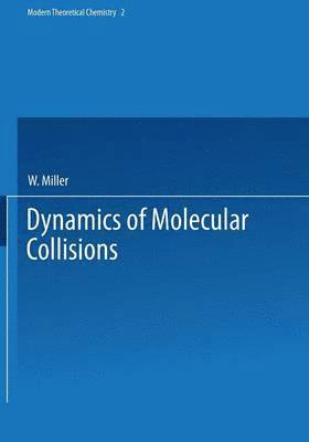 Dynamics of Molecular Collisions 1