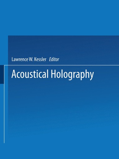 bokomslag Acoustical Holography