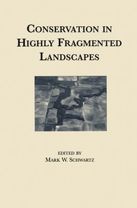 bokomslag Conservation in Highly Fragmented Landscapes