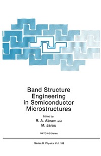 bokomslag Band Structure Engineering in Semiconductor Microstructures