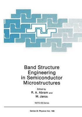 Band Structure Engineering in Semiconductor Microstructures 1