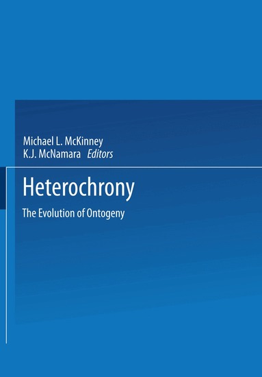 Michael L. McKinney, K.J. McNamara - Heterochrony, Häftad