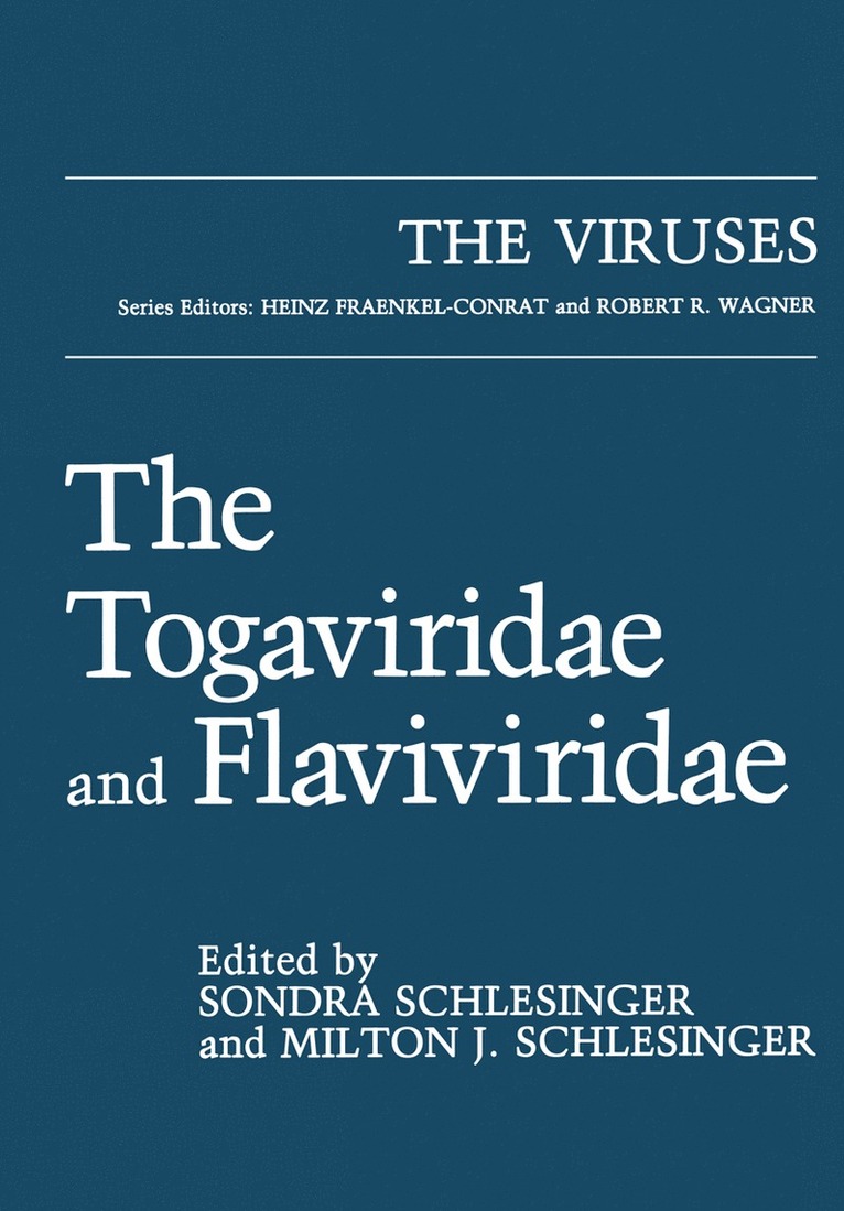 Togaviridae and Flaviviridae