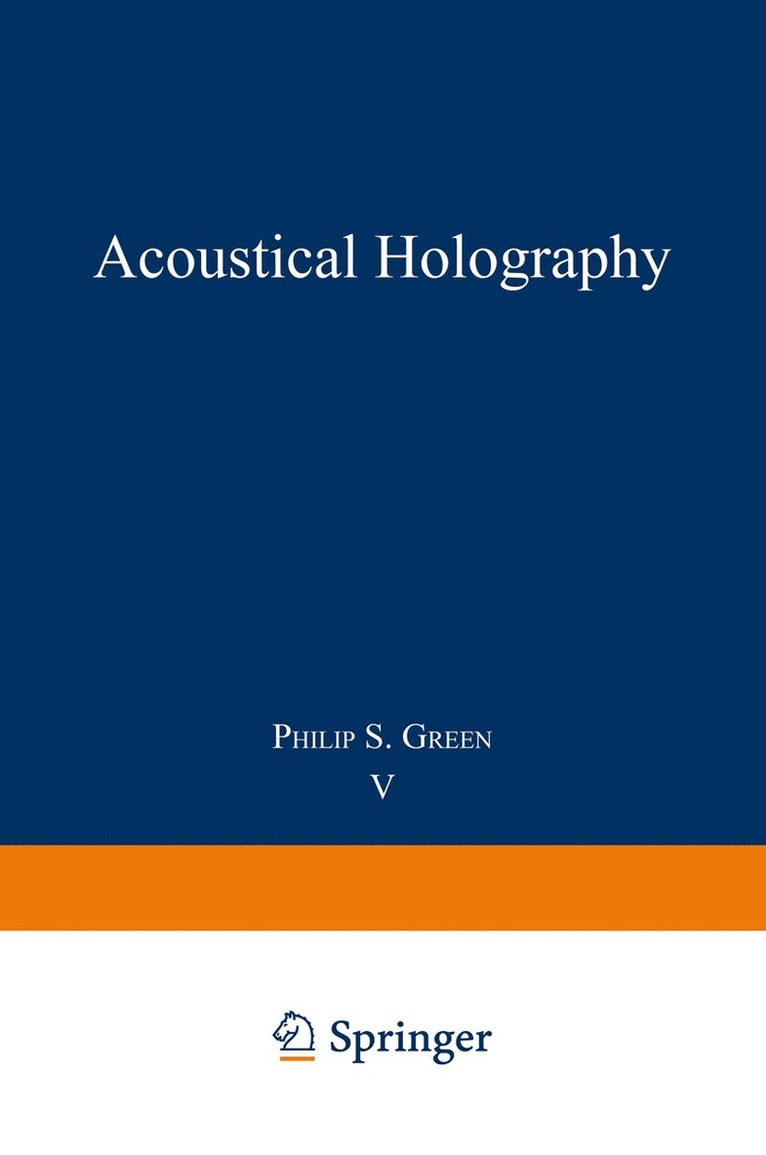 Acoustical Holography 1