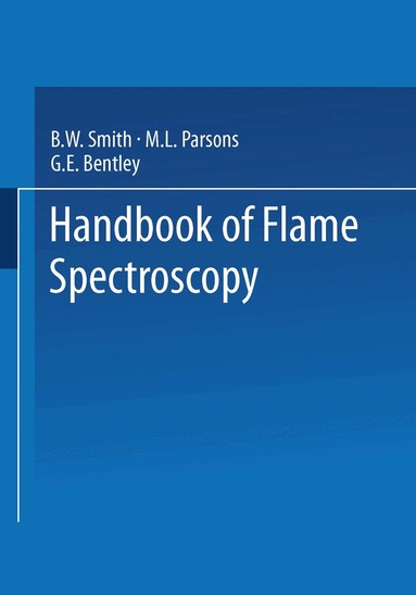 B. Smith - Handbook of Flame Spectroscopy, Häftad
