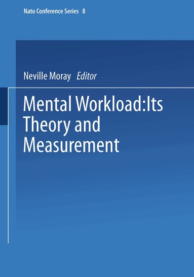 Neville Moray - Mental Workload, Häftad