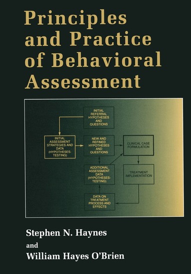 Stephen N. Haynes, William Hayes O'Brien - Principles and Practice of Behavioral Assessment, Häftad