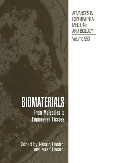 Nesrin Hasirci, Vasif Hasirci - Biomaterials, Häftad