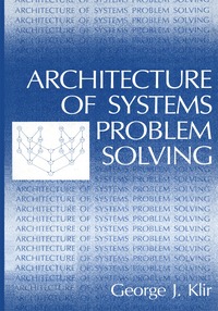 bokomslag Architecture of Systems Problem Solving