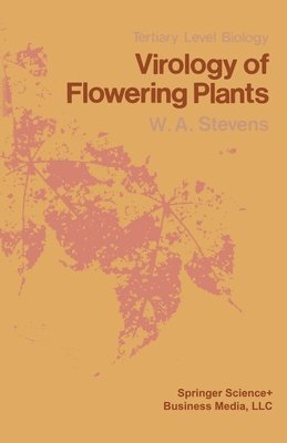 Virology of Flowering Plants 1