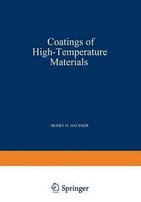 Coatings of High - Temperature Materials 1