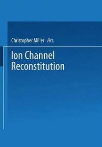 bokomslag Ion Channel Reconstitution