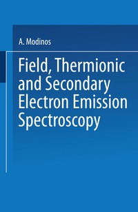 bokomslag Field, Thermionic and Secondary Electron Emission Spectroscopy