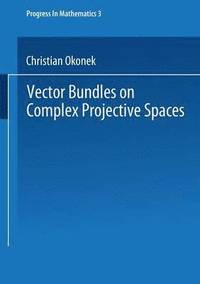 bokomslag Vector Bundles on Complex Projective Spaces