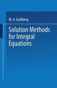 bokomslag Solution Methods for Integral Equations