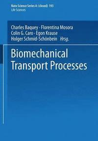 bokomslag Biomechanical Transport Processes