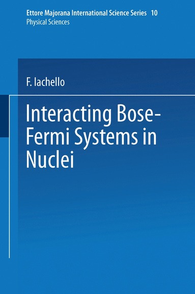 bokomslag Interacting Bose-Fermi Systems in Nuclei