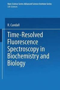 bokomslag Time-Resolved Fluorescence Spectroscopy in Biochemistry and Biology