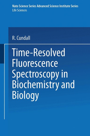 bokomslag Time-Resolved Fluorescence Spectroscopy in Biochemistry and Biology