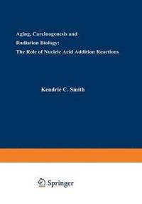 bokomslag Aging, Carcinogenesis, and Radiation Biology