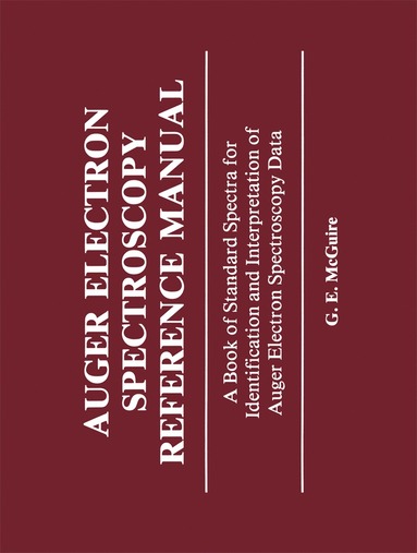 bokomslag Auger Electron Spectroscopy Reference Manual