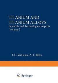 bokomslag Titanium and Titanium Alloys