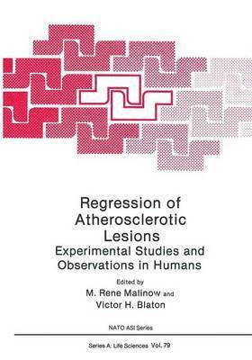 Regression of Atherosclerotic Lesions 1