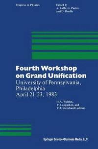 bokomslag Fourth Workshop on Grand Unification