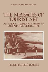 bokomslag The Messages of Tourist Art