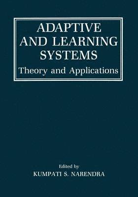 Adaptive and Learning Systems 1