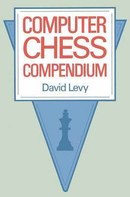 D. LEVY, D. Levy - Computer Chess Compendium, Häftad