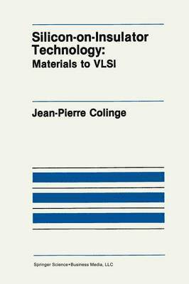 J.-P. Colinge, J. -P Colinge, J. -P. Colinge - Silicon-on-Insulator Technology, Häftad