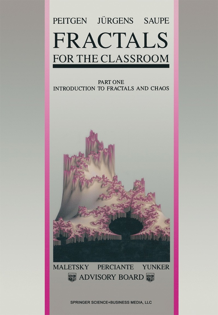 Heinz-Otto Peitgen, Hartmut Jürgens, Dietmar Saupe, T. Perciante, L. Yunker - Fractals for the Classroom, Häftad