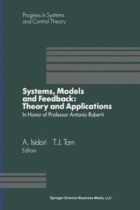 bokomslag Systems, Models and Feedback: Theory and Applications