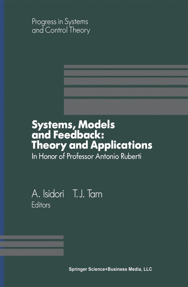 A. Isidori, Tarn - Systems, Models and Feedback: Theory and Applications, Häftad