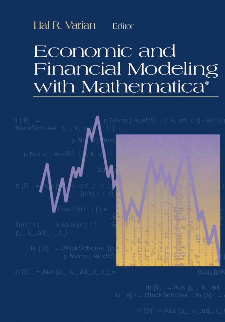 Economic and Financial Modeling with Mathematica (R) 1