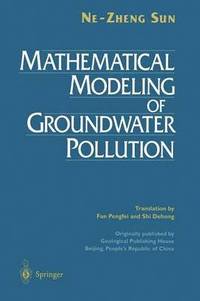 bokomslag Mathematical Modeling of Groundwater Pollution