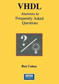 bokomslag VHDL Answers to Frequently Asked Questions