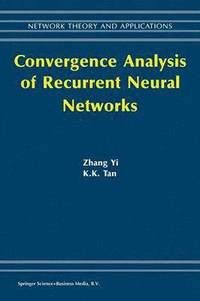 bokomslag Convergence Analysis of Recurrent Neural Networks