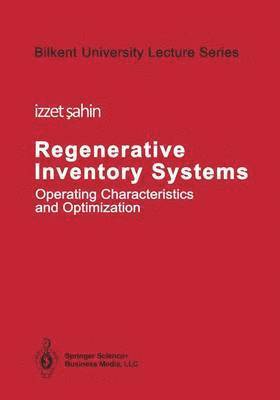 Izzet Sahin - Regenerative Inventory Systems, Häftad