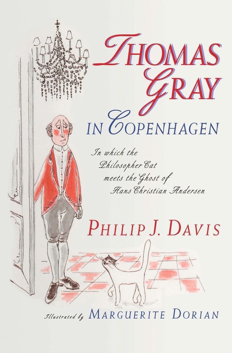 Philip J. Davis - Thomas Gray in Copenhagen, Häftad