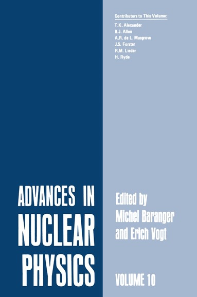 Michel Baranger, Erich Vogt - Advances in Nuclear Physics, Häftad