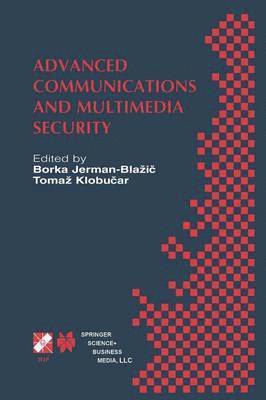 bokomslag Advanced Communications and Multimedia Security