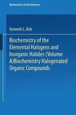 Biochemistry of Halogenated Organic Compounds 1